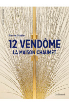 12 vendôme