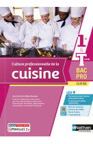 Culture professionnelle de la cuisine 1re/term bac pro cuisine - livre + licence élève 2022