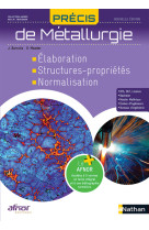 Précis de métallurgie afnor-nathan livre de l'élève - 2023