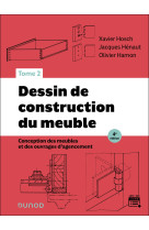 Dessin de construction du meuble - tome 2 - 4e éd.