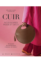 Cuir - accessoires mode et déco