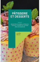 Pâtisserie et desserts