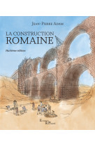 La construction romaine