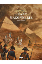 L'épopée de la franc-maçonnerie - tome 08