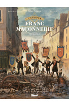 L'épopée de la franc-maçonnerie - tome 09