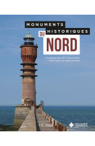 Monuments historiques du nord - inventaire des 837 monuments historiques du département