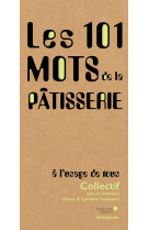 101 mots de la pâtisserie