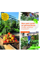 Mon petit jardin en permaculture