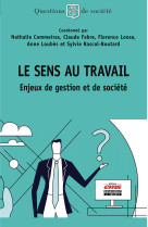 Le sens au travail