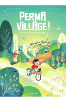 Permavillage !