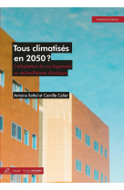 Tous climatisés en 2050?