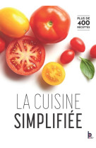 La cuisine simplifiée