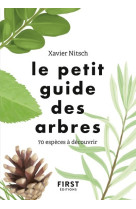 Le petit guide des arbres - 70 espèces à découvrir