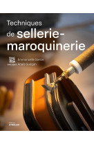 Techniques de sellerie-maroquinerie