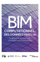 Bim computationnel, des données vers l'ia