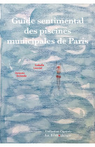 Guide sentimental des piscines municipales de paris