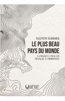 Le plus beau pays du monde