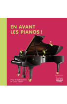 En avant les pianos !