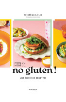 Noglu, noglu, no gluten !