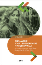 Quel avenir pour l'enseignement professionnel ?