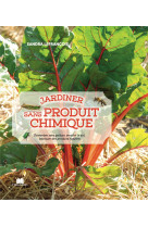 Jardiner sans produit chimique