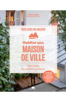 Habiter une maison de ville