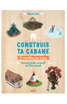 Construis ta cabane !