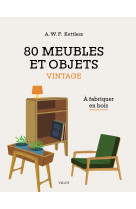 80 meubles et objets vintage