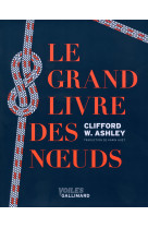 Le grand livre des noeuds