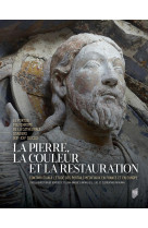 La pierre, la couleur et la restauration