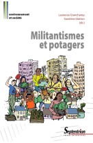 Militantismes et potagers