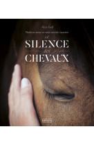 Le  silence des chevaux