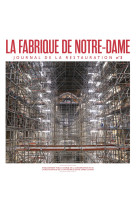 La fabrique de notre dame 3