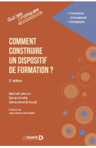 Comment construire un dispositif de formation ?