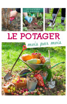 Le potager mois par mois