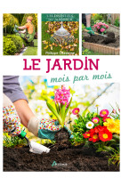 Le jardin mois par mois