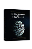 Le grand livre de la boulangerie