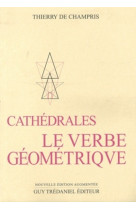 Cathédrales : le verbe géometrique