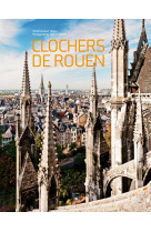 Les clochers de rouen