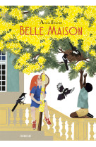 Belle maison