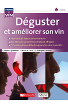 Déguster et améliorer son vin