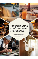 La restauration et l'hôtellerie de référence