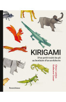 Kirigami - d'un petit traité du pli au bestiaire d'un archit