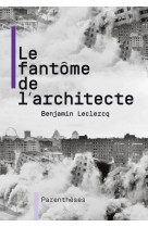 Le fantôme de l'architecte