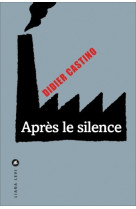 Après le silence