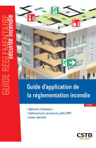 Guide d'application de la réglementation incendie