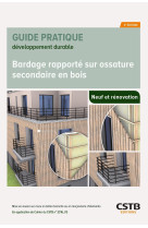 Bardage rapporté sur ossature secondaire en bois