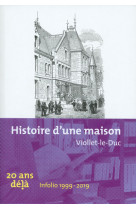 Histoire d'une maison