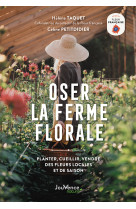 Oser la ferme florale