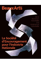 La société d’encouragement pour l’industrie nationale